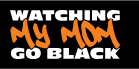 watchingmymomgoblack Promo Code