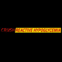 Crush Reactive Hypoglycemia Coupon Codes and Deals