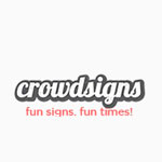 CROWDSIGNS Coupon Codes and Deals