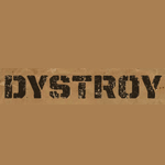 DYSTROY Coupon Codes and Deals