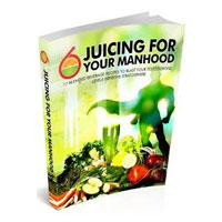 Juicing For Your Manhood Coupon Codes and Deals
