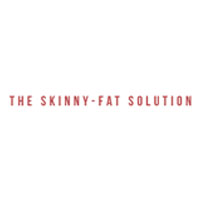 The Skinny Fat Solution Coupon Codes and Deals