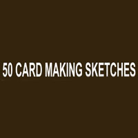 50 Card Making Sketches