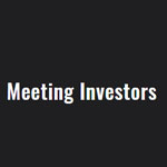 Meeting Investors