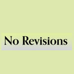 No Revisions