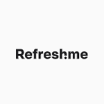 Refresh Me