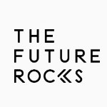 The Future Rocks