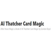 Al Thatcher Card Magic