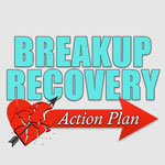 Breakup Recovery Action Plan