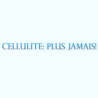Cellulite Plus Jamais