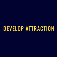 Develop Attraction