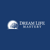 Dream Life Mastery