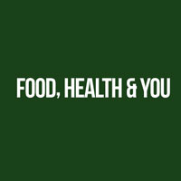 Food, Health & You