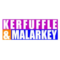 Kerfuffle and Malarkey