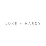 Luxe + Hardy