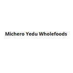 Michero Yedu Wholefoods