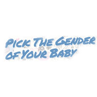 Pick The Gender of Your Baby
