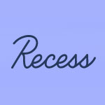 Recess