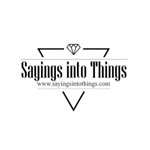 Sayings Into Things