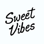 Sweet Vibes