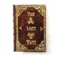 The Lost Ways