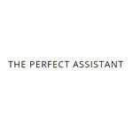 The Perfect Assistant