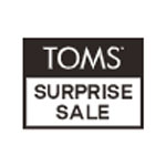 TOMS Surprise Sale