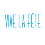 Vive La Fete