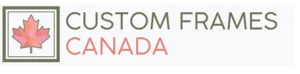 Custom Frames Canada